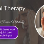 How Manual Therapy Can Relieve Chronic Headaches and Tension Naturally